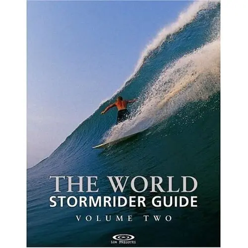 The STORMRIDER Surf Guide THE WORLD VOL. 2 Begrenztes Angebot