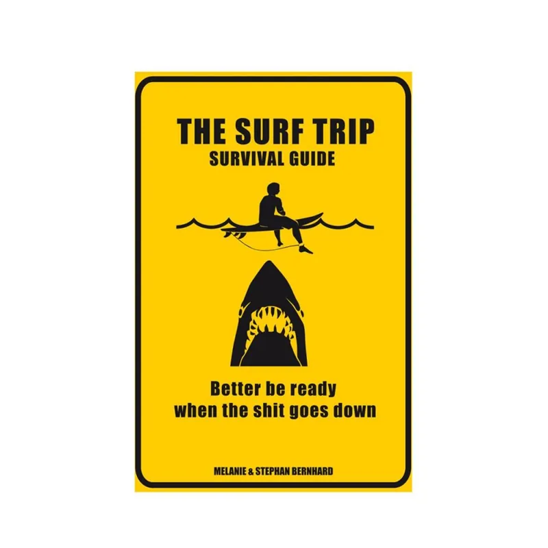 Heißes Angebot The Surf Trip Survival Guide
